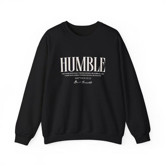 Humble Unisex Sweatshirt — Inspirational Graphic Crewneck