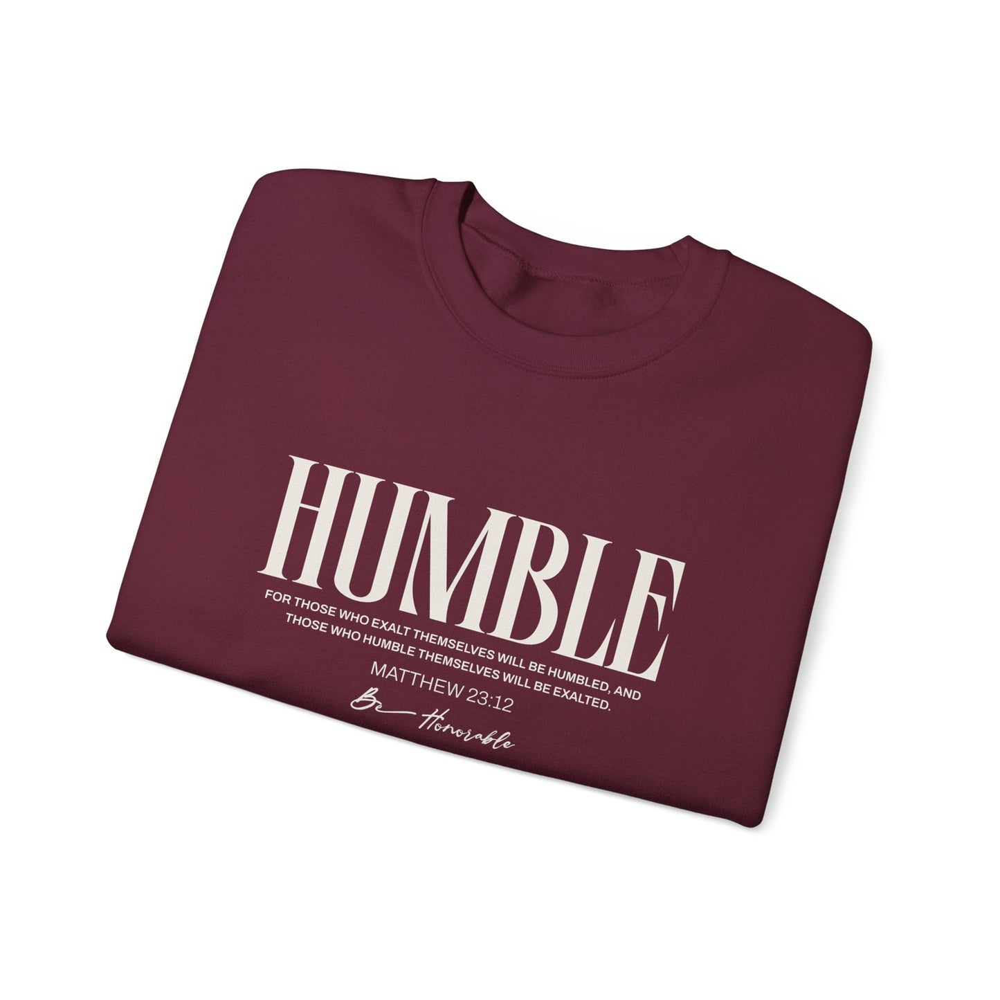 Humble Unisex Sweatshirt — Inspirational Graphic Crewneck