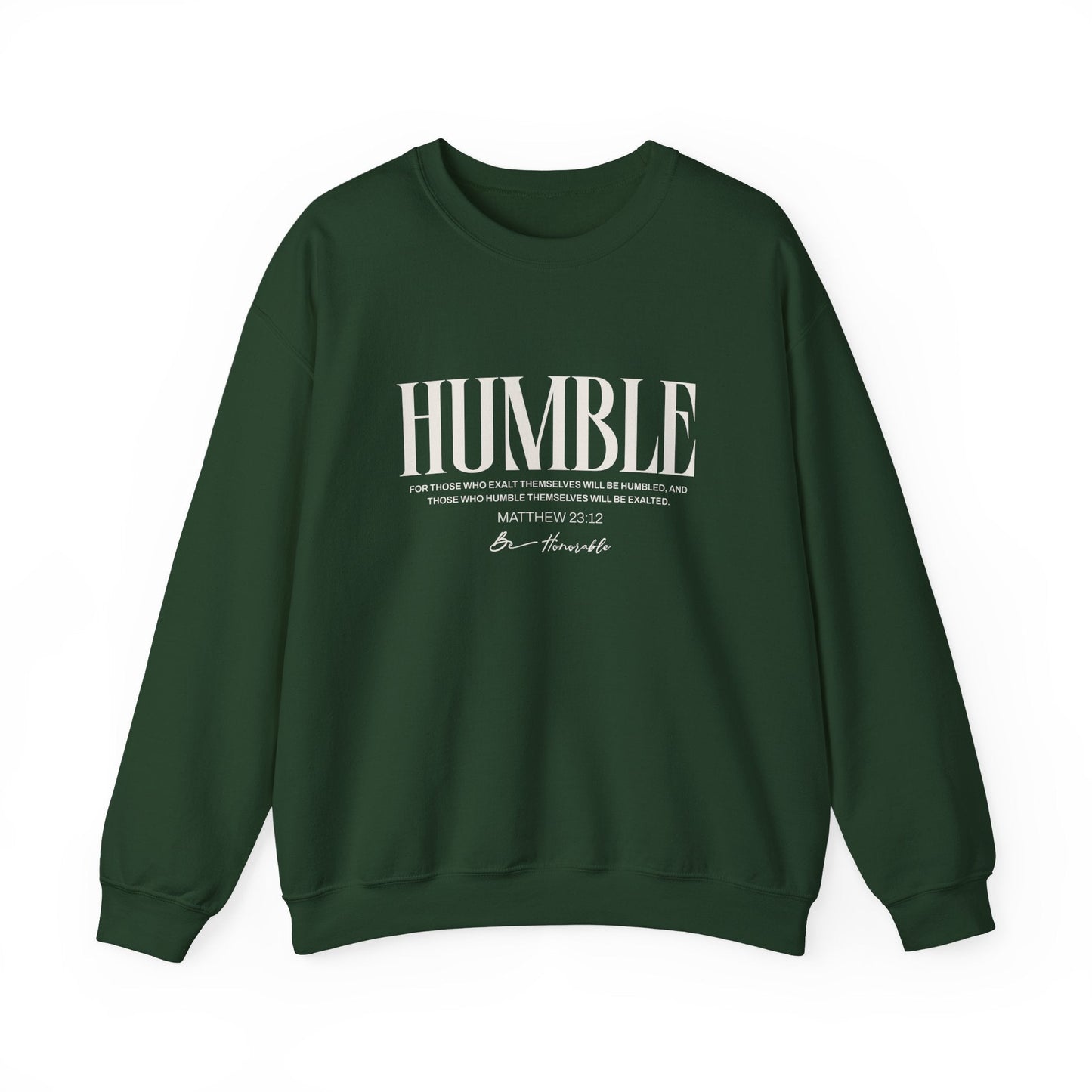 Humble Unisex Sweatshirt — Inspirational Graphic Crewneck