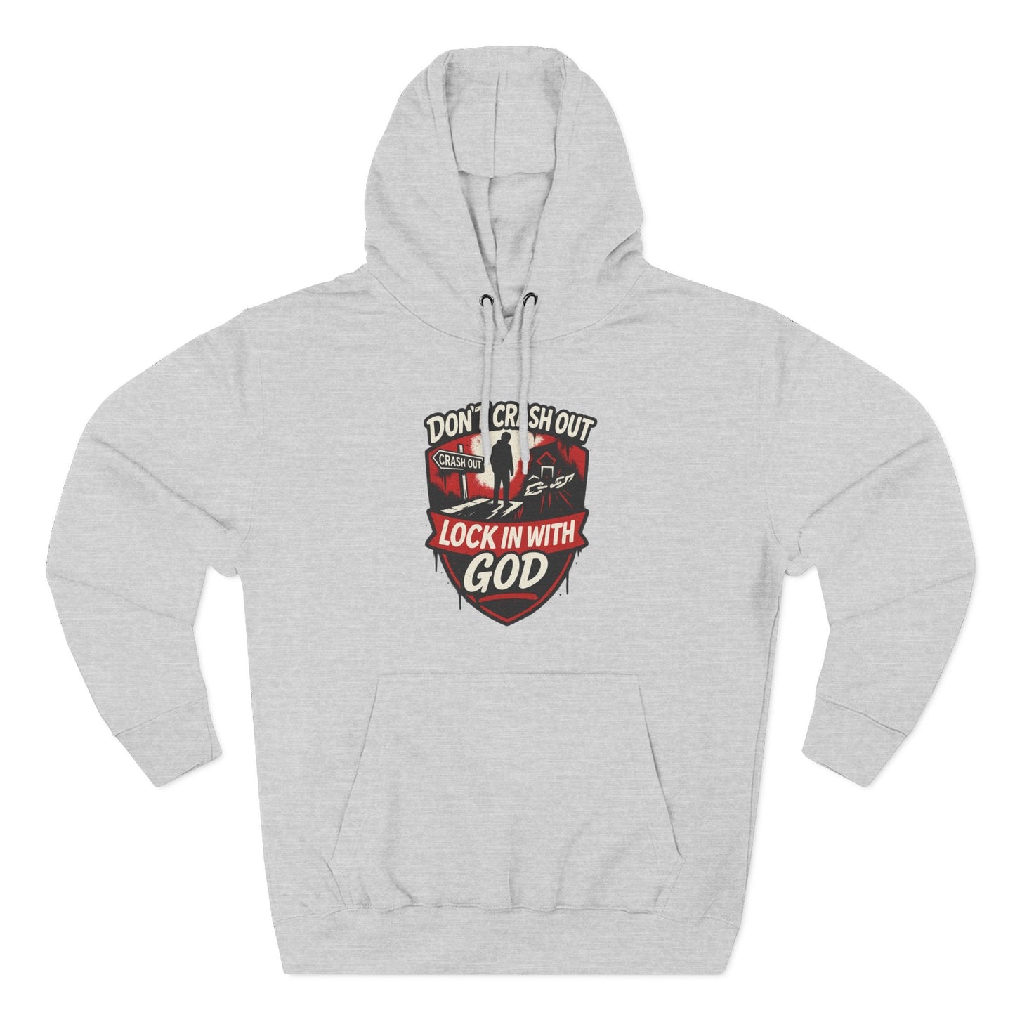 Don't Crash Out, Lock In With God Hoodie — Inspirational Self-Control Pullover