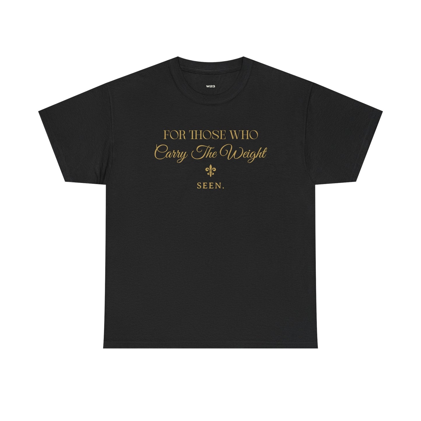 For Those Who Carry The Weight Shirt – SEEN. Tee | Faith Based Men’s Inspirational Tee